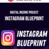 Digital Income Project – Instagram Blueprint