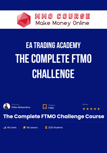 EA Trading Academy – The Complete FTMO Challenge