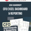 Josh Aharonoff – CFO Excel Dashboard & Reporting