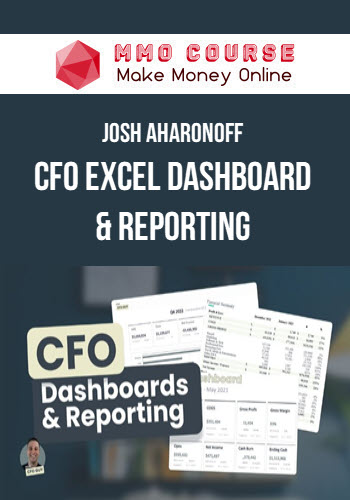 Josh Aharonoff – CFO Excel Dashboard & Reporting