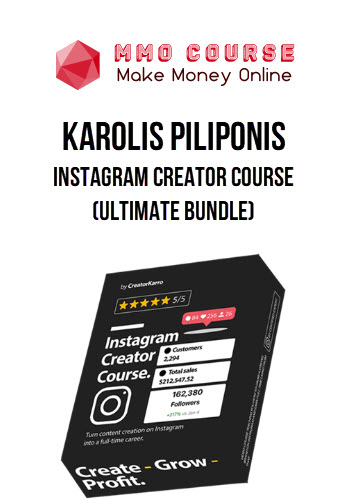 Karolis Piliponis – Instagram Creator Course (Ultimate Bundle)