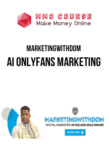 MarketingwithDom – AI Onlyfans Marketing