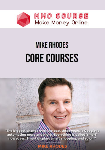 Mike Rhodes – Core Courses