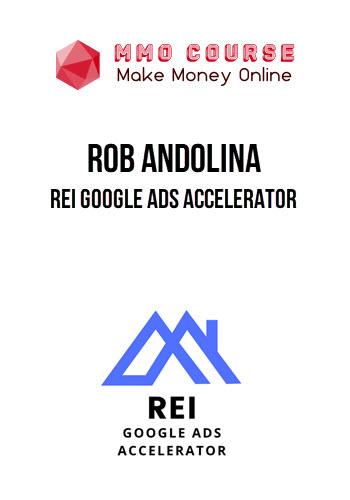 Rob Andolina – REI Google Ads Accelerator