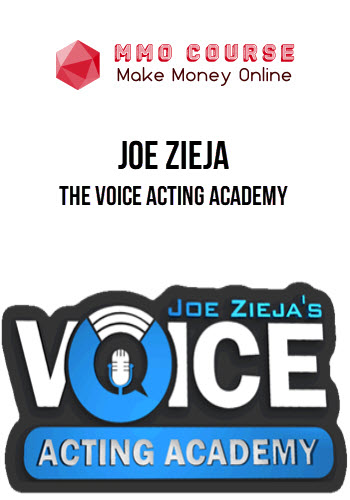 Joe Zieja – The Voice Acting Academy