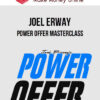 Joel Erway – Power Offer Masterclass