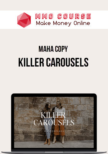 Maha Copy – Killer Carousels