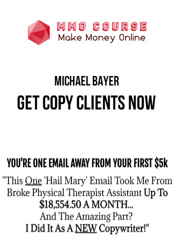 Michael Bayer – Get Copy Clients Now