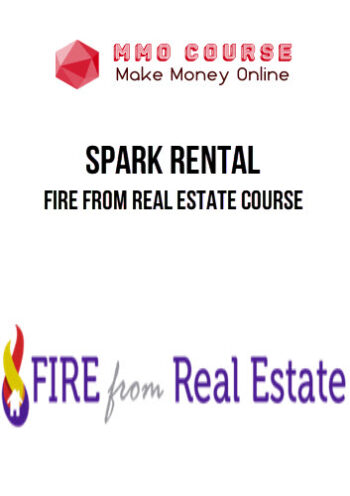 Spark Rental – Fire from Real Estate Course