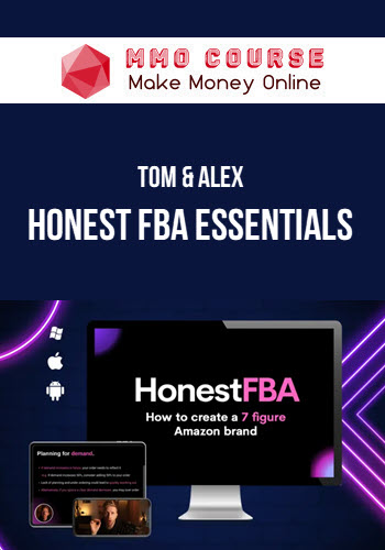 Tom & Alex – Honest FBA Essentials