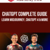 ChatGPT Complete Guide: Learn Midjourney, ChatGPT 4 & More