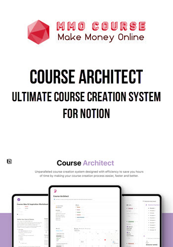 Course Architect – Ultimate Course Creation System for Notion