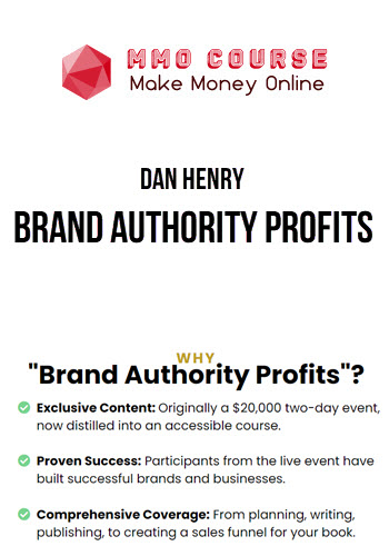 Dan Henry – Brand Authority Profits