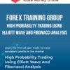 Forex Training Group – High Probability Trading Using Elliott Wave and Fibonacci Analysis