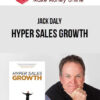 Jack Daly – Hyper Sales Growth