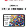 Jon Dykstra – Content Conveyor Belt