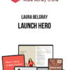 Laura Belgray – Launch Hero