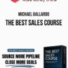 Michael Gallardo – The Best Sales Course