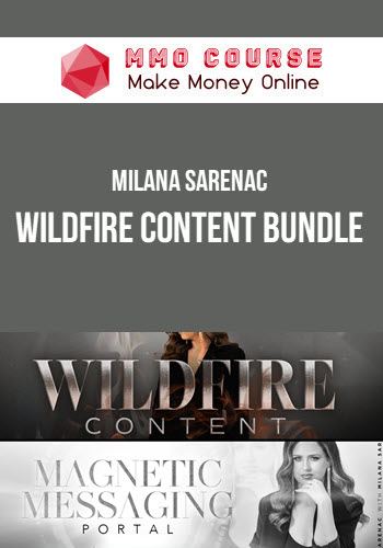 Milana Sarenac – Wildfire Content Bundle