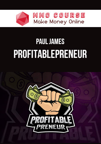 Paul James – ProfitablePreneur