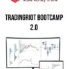 Tradingriot Bootcamp 2.0