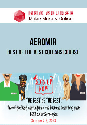 Aeromir – Best of the Best Collars Course