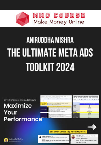 Aniruddha Mishra – The Ultimate Meta Ads Toolkit 2024