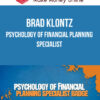 Brad Klontz – Psychology of Financial Planning Specialist
