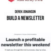 Derek Johanson – Build a Newsletter