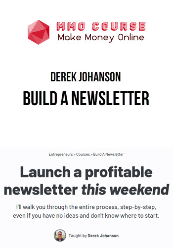 Derek Johanson – Build a Newsletter