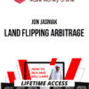 Jon Jasniak – Land Flipping Arbitrage