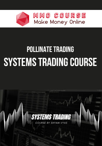 Pollinate Trading – Systems Trading Course