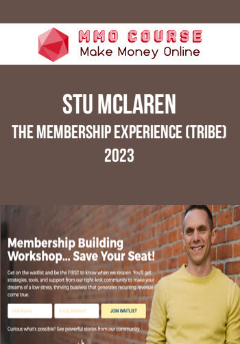 Stu Mclaren – The Membership Experience (TRIBE) 2023