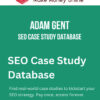 Adam Gent – SEO Case Study Database