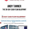 Andy Tanner – The 30-Day Cash Flow Blueprint