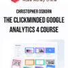 Christopher Osborn – The ClickMinded Google Analytics 4 Course