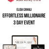 Elisa Canali – Effortless Millionaire 3 Day Event
