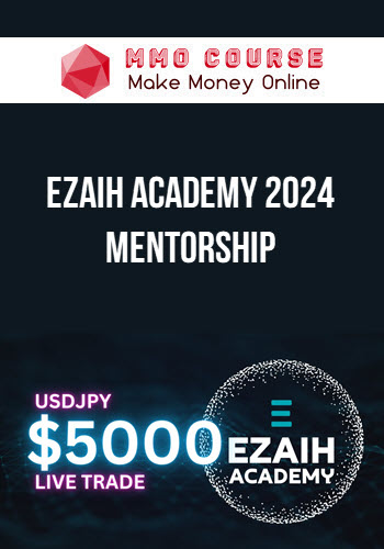 Ezaih Academy 2024 Mentorship