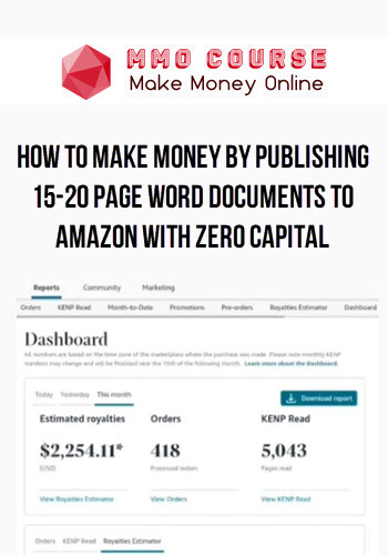 How To Make Money By Publishing 15-20 Page Word Documents To Amazon With Zero Capital