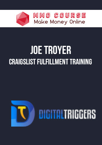 Joe Troyer – Craigslist Fulfillment Training