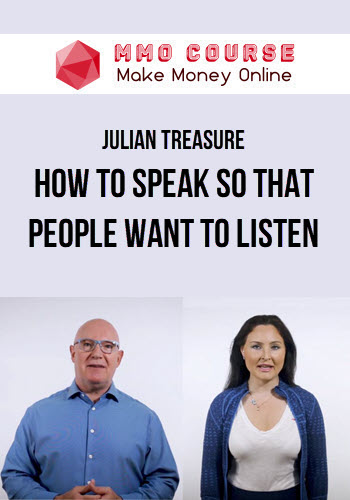 Julian Treasure – How To Speak So That People Want To Listen