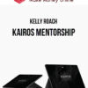 Kelly Roach – Kairos Mentorship