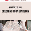 Kimberly Olson – Crushing it on LinkedIn