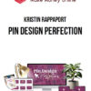 Kristin Rappaport – Pin Design Perfection