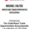 Michael Valtos – Orderflows Trader Opportunities Encyclopedia