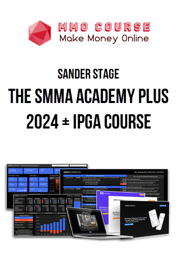 Sander Stage – The SMMA Academy Plus 2024 + IPGA Course