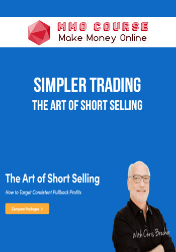 Simpler Trading – The Art of Short Selling