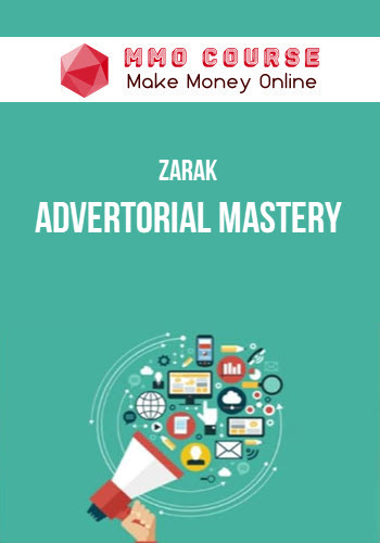 Zarak – Advertorial Mastery