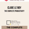 Clare Le Roy – The Complete Productivity