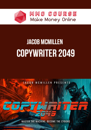 Jacob McMillen – Copywriter 2049